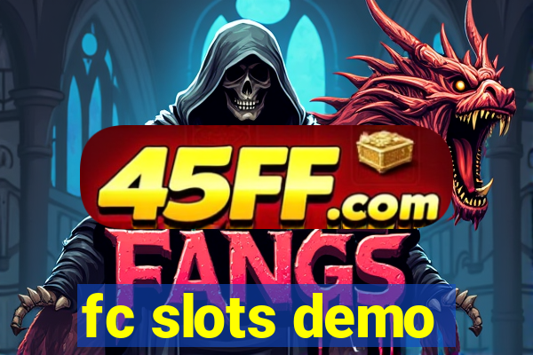fc slots demo